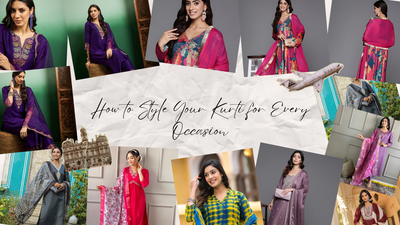 How to Style Your Kurti for Every Occasion